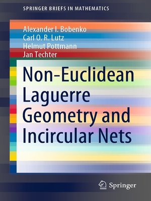 cover image of Non-Euclidean Laguerre Geometry and Incircular Nets
